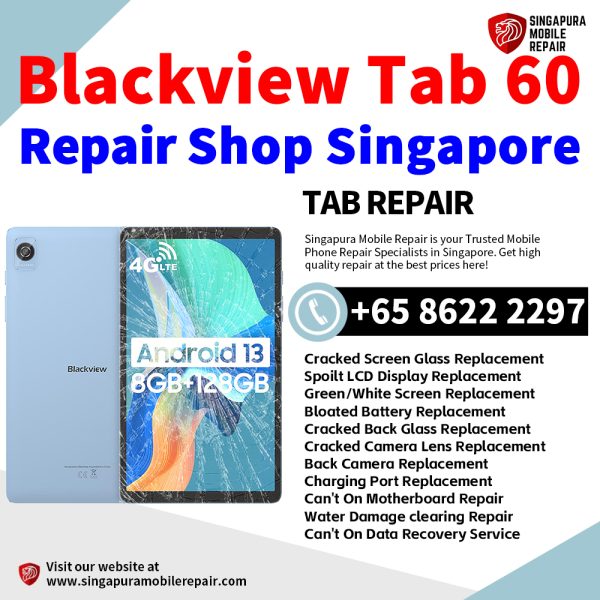 Cheapest Blackview Tab 60 Tablet Repair Center Shop Singapore