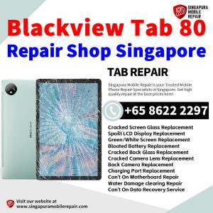 Blackview Tab 80 Repair Shop Singapore-Blackview Tablet 修理中心