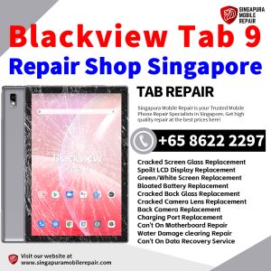 Blackview Tab 9 Repair Shop Singapore-Blackview Tablet 修理中心