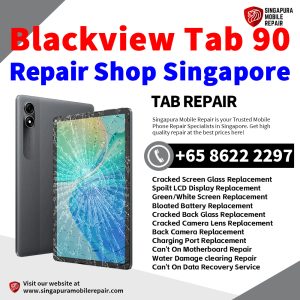 Cheapest Blackview Tab 90 Tablet Repair Center Shop Singapore