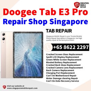 Doogee Tab E3 Pro Repair Shop Singapore-Doogee Tablet 修理中心