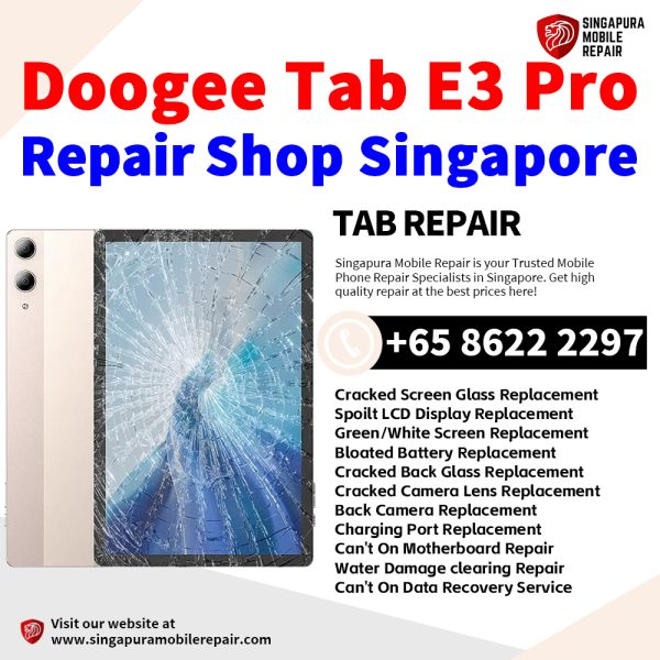Cheapest Doogee Tab E3 Pro Tablet Repair Shop Singapore