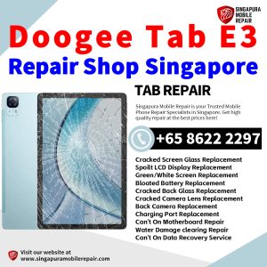 Doogee Tab E3 Repair Shop Singapore-Doogee Tablet 修理中心
