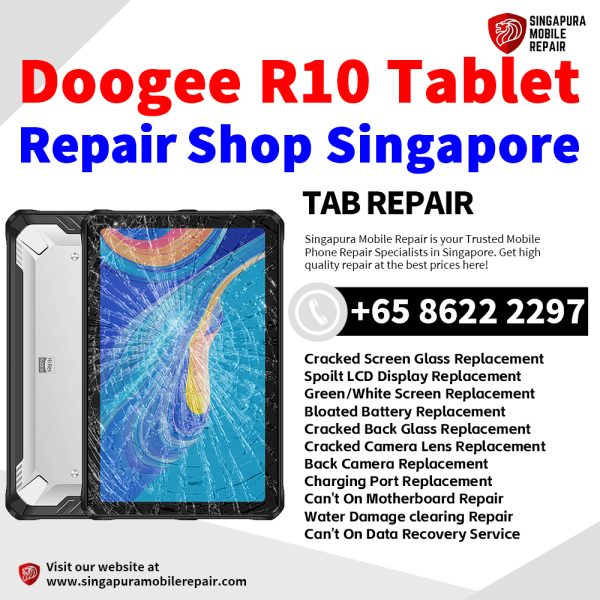 Cheapest Doogee R10 Tablet Repair Center Shop Singapore