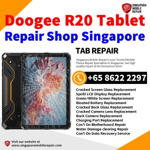 Doogee R20 Repair Shop Singapore-Doogee Tablet 修理中心