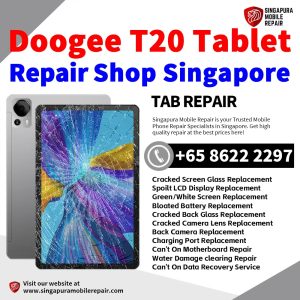 Doogee T20 Repair Shop Singapore-Doogee Tablet 修理中心