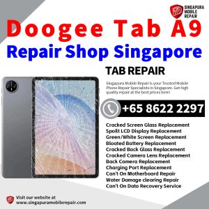 Doogee Tab A9 Repair Shop Singapore-Doogee Tablet 修理中心