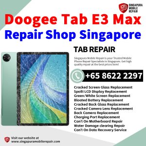 Doogee Tab E3 Max Repair Shop Singapore-Doogee Tablet 修理中心