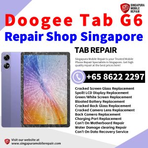 Doogee Tab G6 Repair Shop Singapore-Doogee Tablet 修理中心