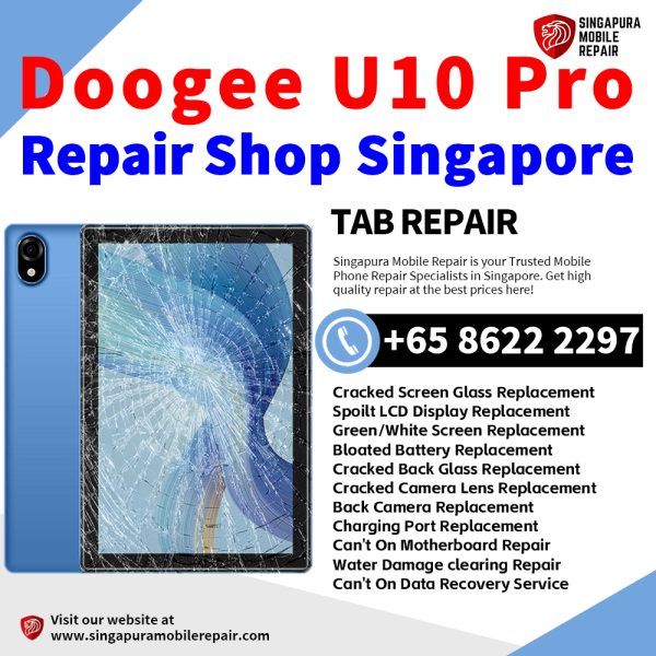 Cheapest Doogee U10 Pro Tablet Repair Shop Singapore
