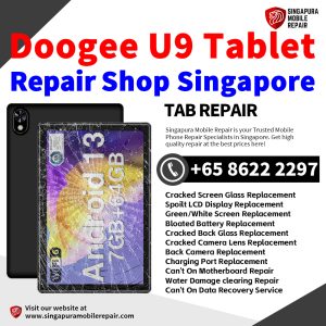 Doogee U9 Repair Shop Singapore-Doogee Tablet 修理中心