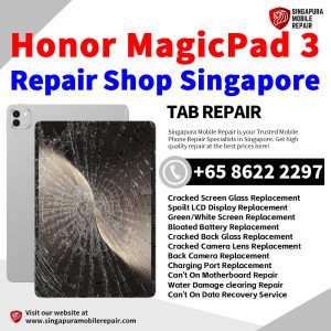 Honor MagicPad 3 13.3 Tablet Repair Shop Singapore-Honor Tablet 修理中心