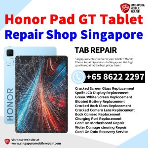 Honor Pad GT Tablet Repair Shop Singapore-Honor Tablet 修理中心