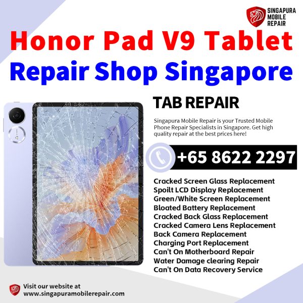 Cheapest Honor Pad V9 Tablet Repair Center Shop Singapore