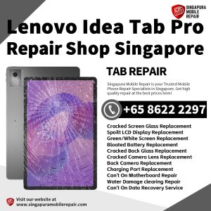 Lenovo Idea Tab Pro Repair Shop Singapore-Lenovo Tablet 修理中心