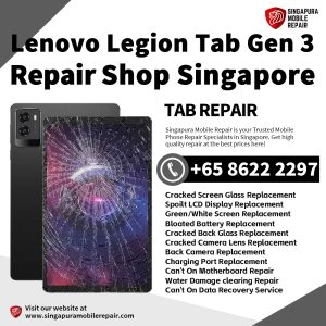 Lenovo Legion Tab Gen 3 Repair Shop Singapore-Lenovo Tablet 修理中心