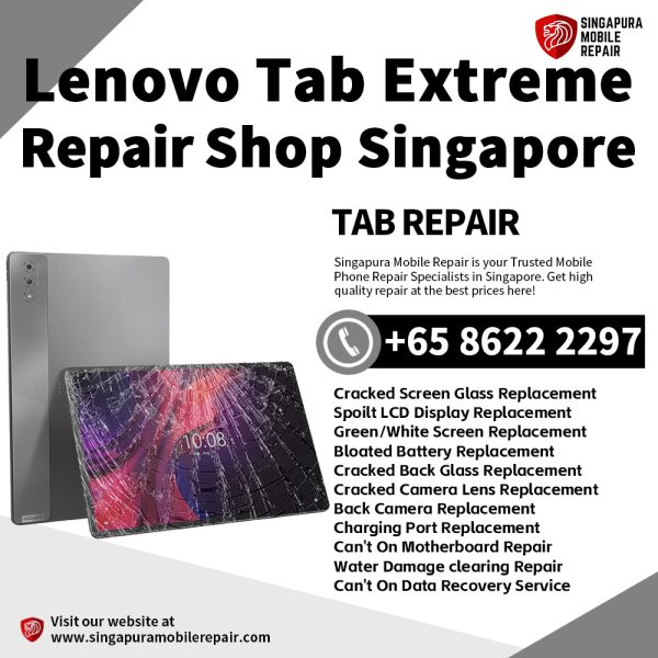 Cheapest Lenovo Tab Extreme Tablet Repair Center Shop Singapore