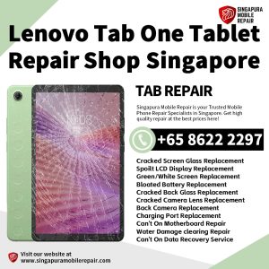 Lenovo Tab One Repair Shop Singapore-Lenovo Tablet 修理中心
