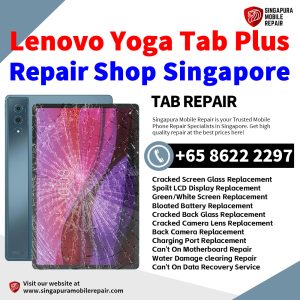 Lenovo Yoga Tab Plus Repair Shop Singapore-Lenovo Tablet 修理中心
