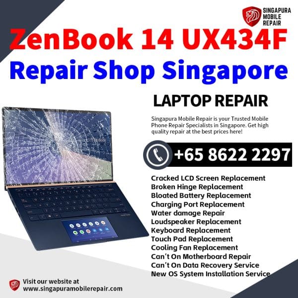 Cheapest Asus ZenBook 14 UX434F Laptop Repair Center Shop Singapore