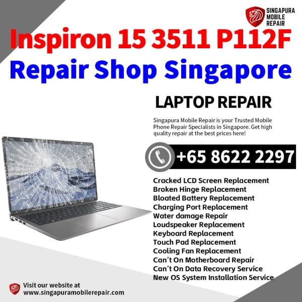 Cheapest Dell Inspiron 15 3511 P112F Laptop Repair Center Shop Singapore