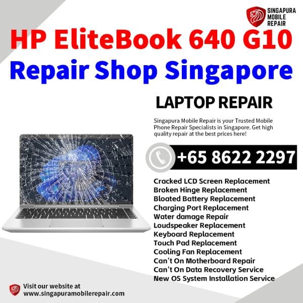Cheapest HP EliteBook 640 G10 Laptop Repair Center Shop Singapore