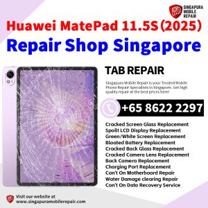 Huawei MatePad 11.5S (2025) Repair Shop Singapore-Huawei Tablet 修理中心