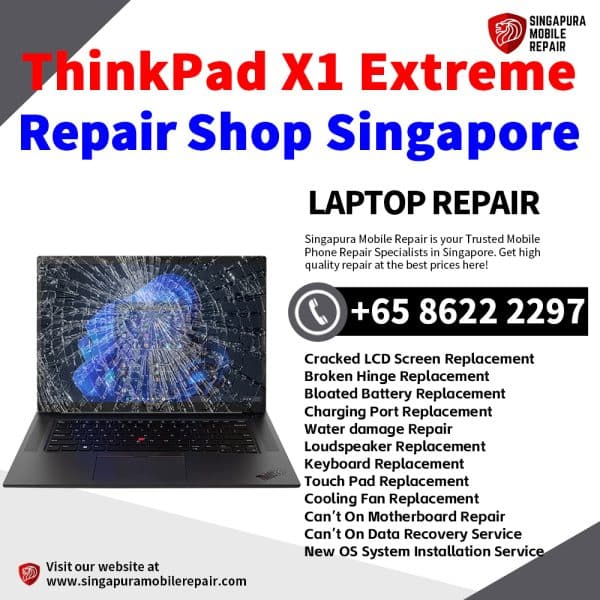 Cheapest Lenovo ThinkPad X1 Extreme Laptop Repair Center Shop Singapore