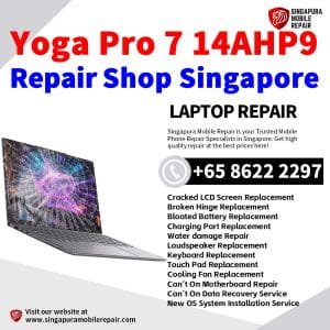 Lenovo Yoga Pro 7 14AHP9 Laptop Repair Singapore-Lenovo Laptop 修理中心