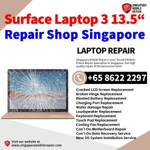 Best Microsoft Surface Laptop 3 13.5" Repair Shop Singapore-Surface Laptop 修理中心