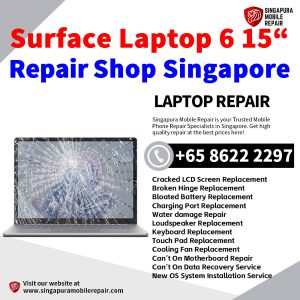 Best Microsoft Surface Laptop 6 15" Repair Shop Singapore-Surface Laptop 修理中心