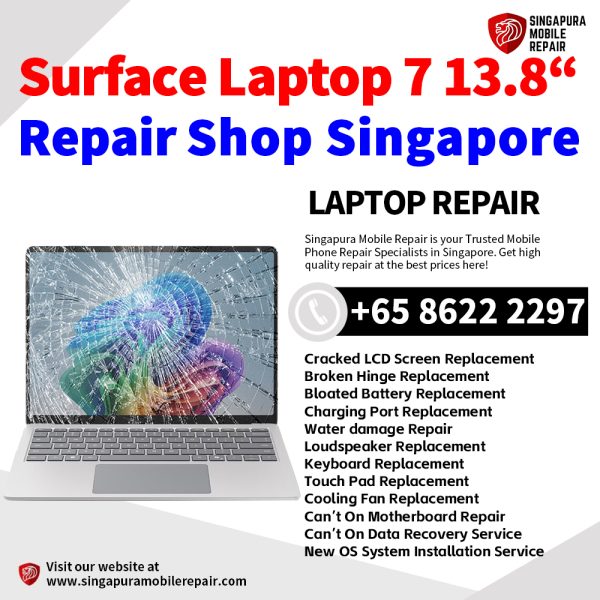 Best Microsoft Surface Laptop 7 13.8" Repair Center Shop Singapore