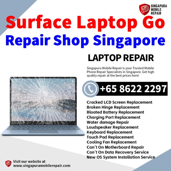 Best Microsoft Surface Laptop Go Repair Center Shop Singapore