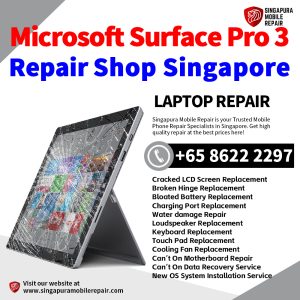 Best Microsoft Surface Pro 3 Repair Center Shop Singapore