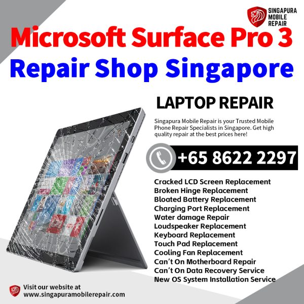 Best Microsoft Surface Pro 3 Repair Center Shop Singapore