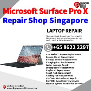 Best Microsoft Surface Pro X Repair Center Shop Singapore