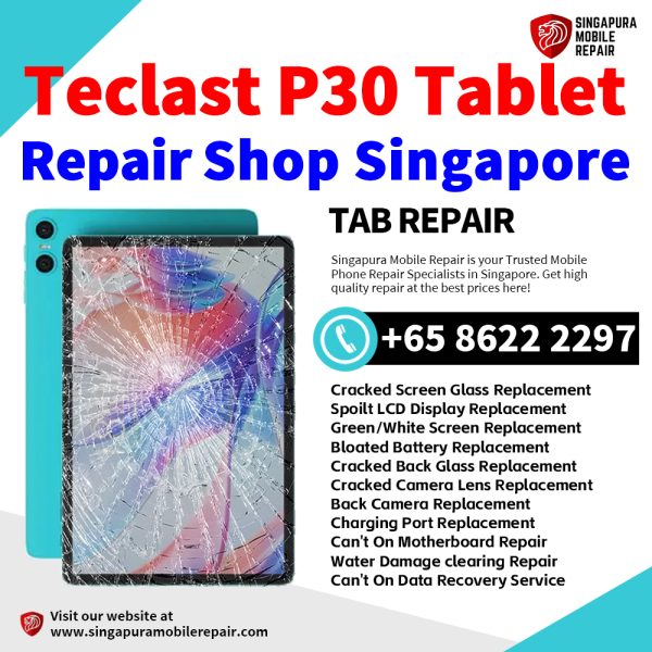 Cheapest Teclast P30 Tablet Repair Center Shop Singapore