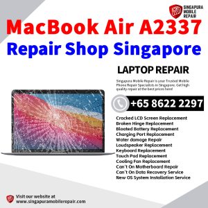 Best MacBook Air A2337 Repair Shop Singapore-MacBook Laptop 修理中心