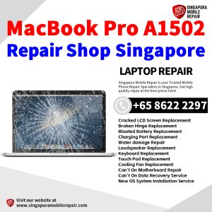 Best MacBook Pro A1502 Repair Shop Singapore-MacBook Laptop 修理中心