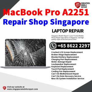 Best MacBook Pro A2251 Repair Shop Singapore-MacBook Laptop 修理中心