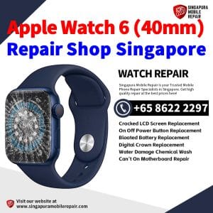 Best iWatch Series 6 (40mm) Repair Shop Singapore-Apple Watch 修理中心