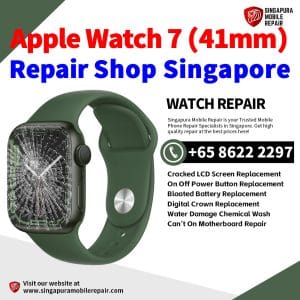 Best Apple Watch Series 7 (41mm) Repair Shop Singapore-Apple Watch 修理中心