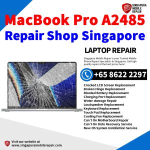 Cheapest Best MacBook Pro A2485 (16-inch 2021) Repair Service Center Shop Singapore