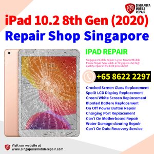 Best iPad 10.2 8th Gen (2020) Repair Shop Singapore-Apple iPad 修理中心