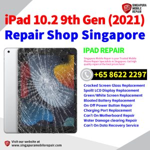 Best iPad 10.2 9th Gen (2021) Repair Shop Singapore-Apple iPad 修理中心