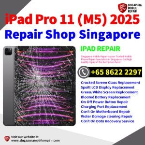 Best iPad Pro 11 (M5) 2025 Repair Shop Singapore-Apple iPad 修理中心