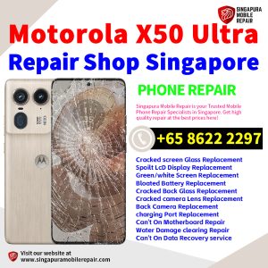 Cheapest Motorola Edge 50 Ultra Repair Service Center Shop Singapore