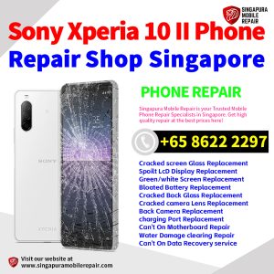 Cheapest Sony Xperia 10 II Repair Service Center Shop Singapore