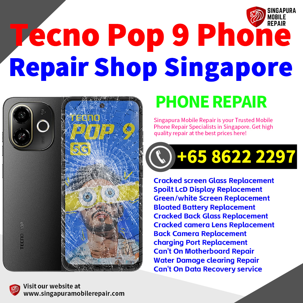 Cheapest Tecno Pop 9 Repair Service Center Shop Singapore