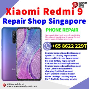 Cheapest Redmi 9 Repair Service Center Shop Singapore